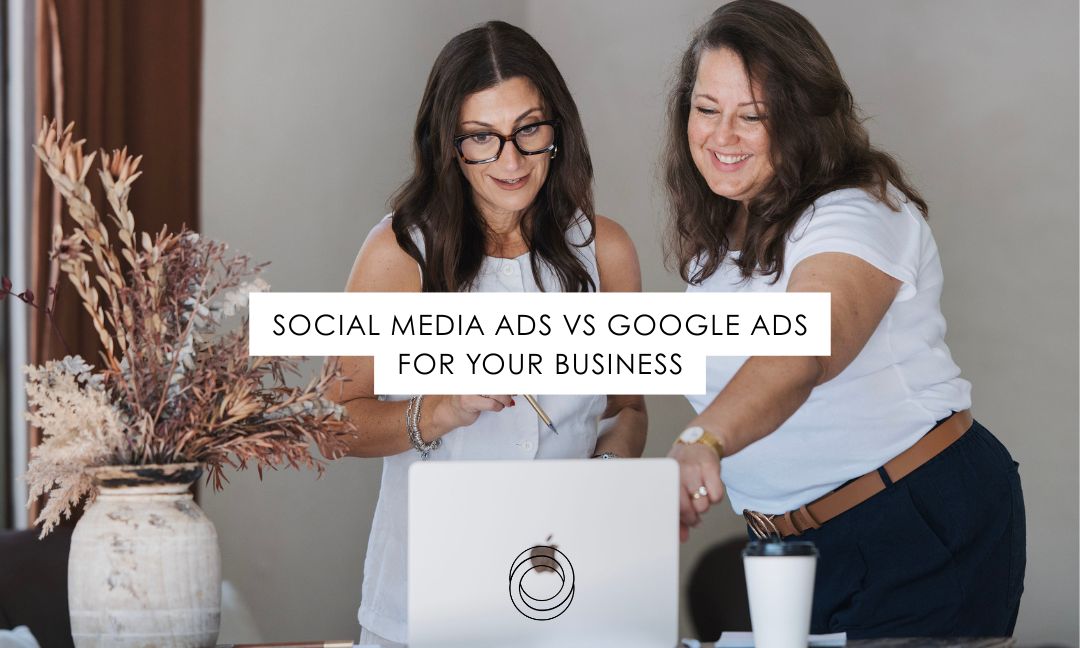 Social Media Ads vs Google Ads For Your Business In 2026